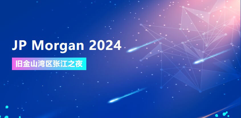 JP Morgan 2024 | 贝斯特全球最奢华的游戏平台协办旧金山湾区张江之夜